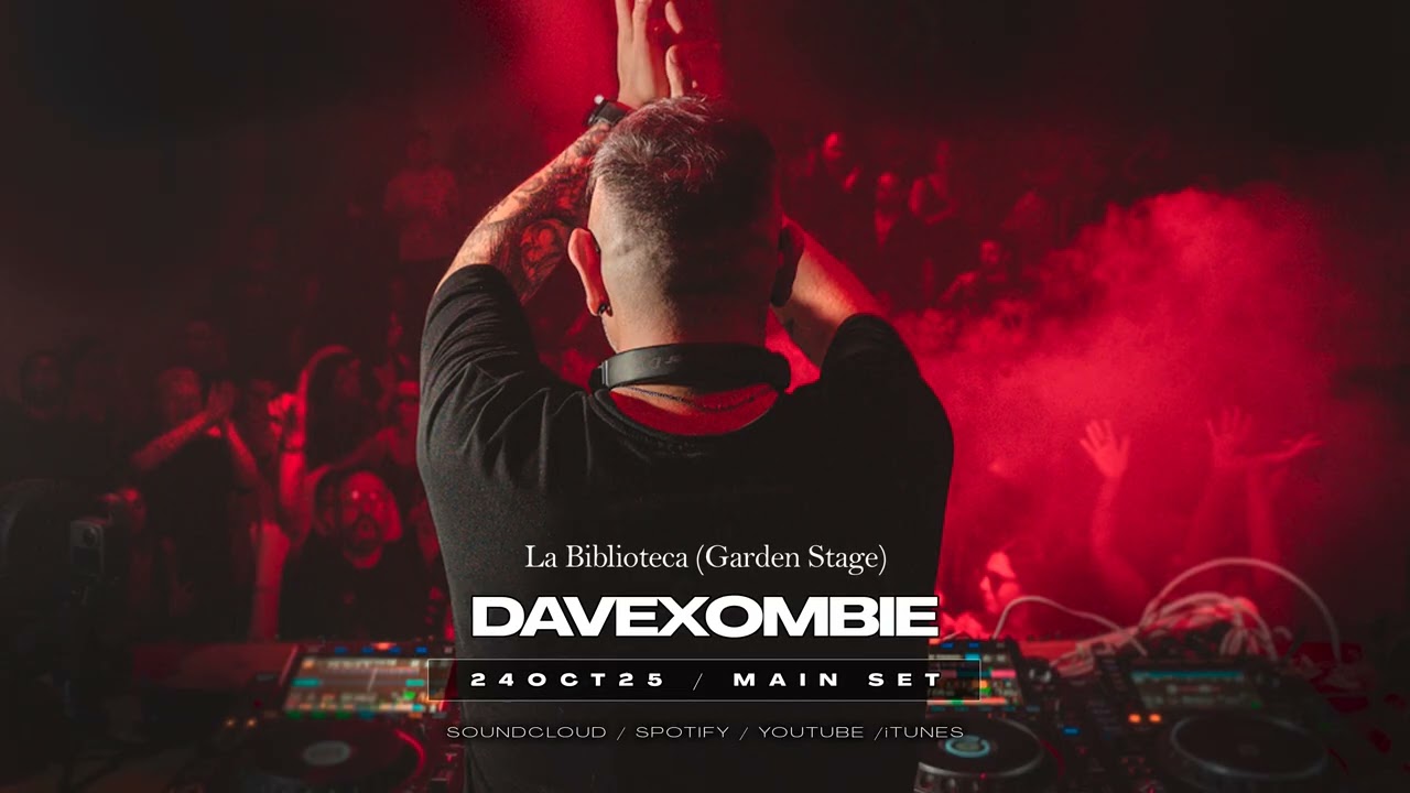 Dave Xombie @ La Biblioteca (Garden Stage) Main 24/10/25 / Progressive Mood Infinite Groove