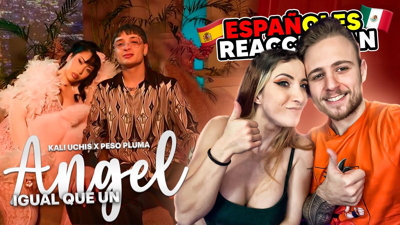 ESPAÑOLES REACCIONAN a PESO PLUMA con KALI UCHIS - IGUAL QUE UN ANGEL -