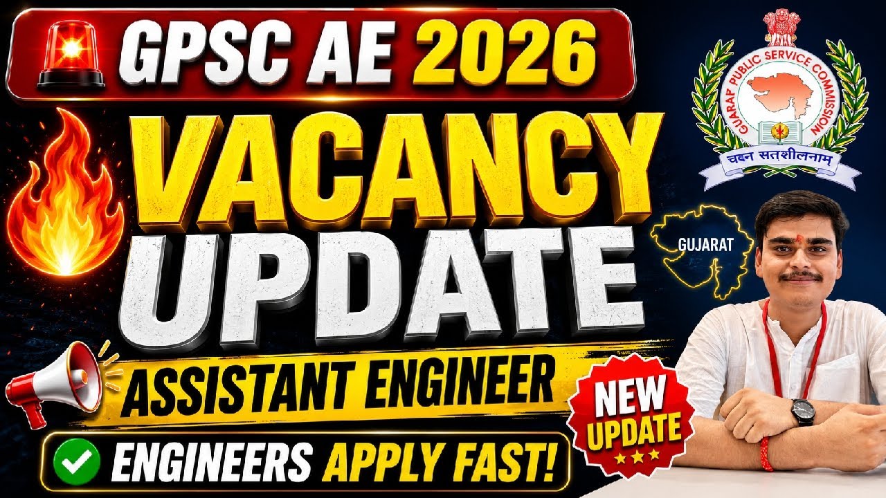 GPSC AE Vacancy 2026 GPSC Notifications for CE 200 posts Golden opportunity #gpsc