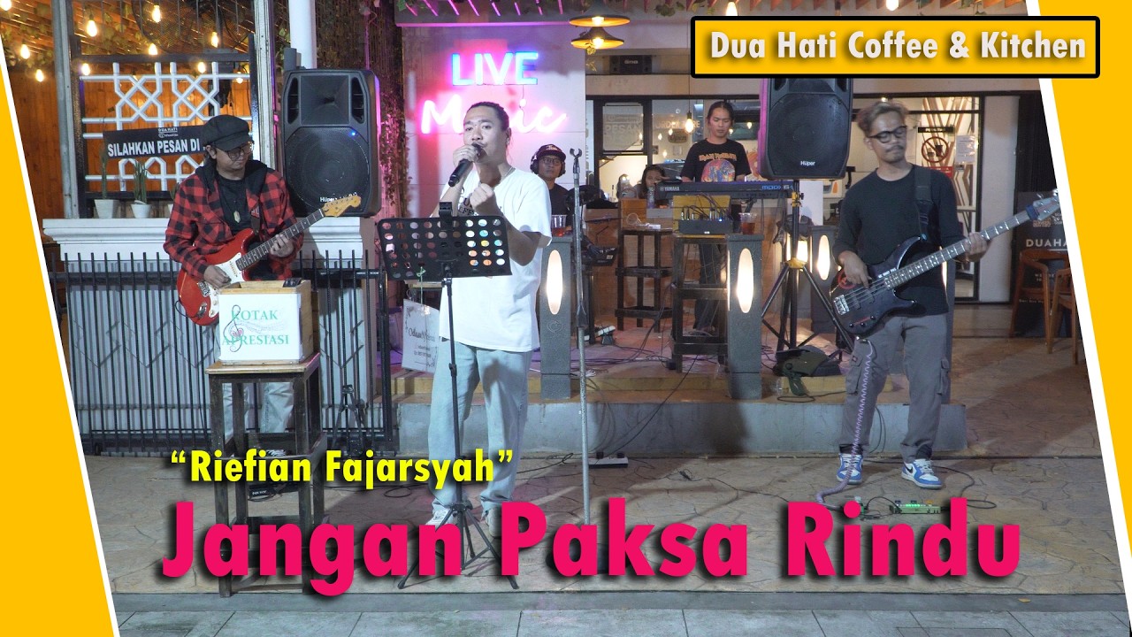 Jangan Paksa Rindu - Ifan Seventeen ( Cover ) | Dua Hati Coffee and Kitchen Music