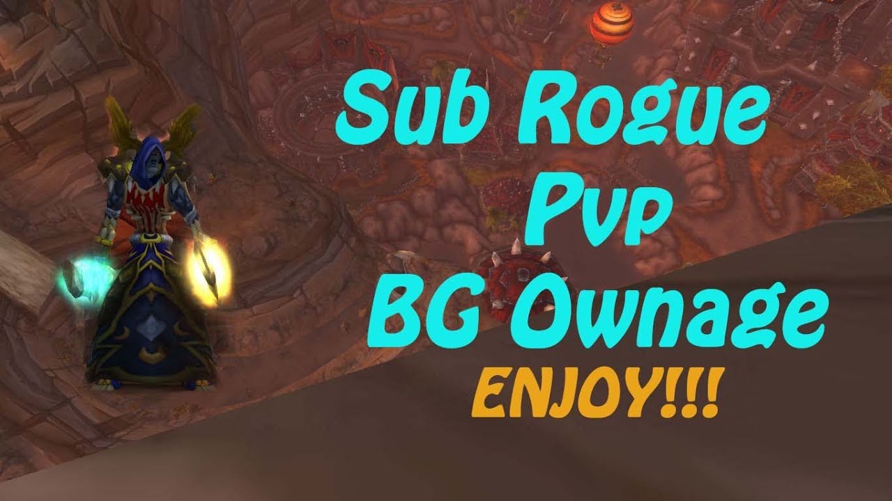Wow MoP Sub Rogue BG Ownage PvP 5.4