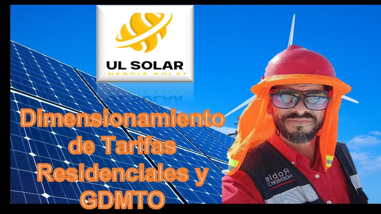 Cálculo de sistema fotovoltaico  interconectado a la red (residencial y GDMTO) -  PARTE 1