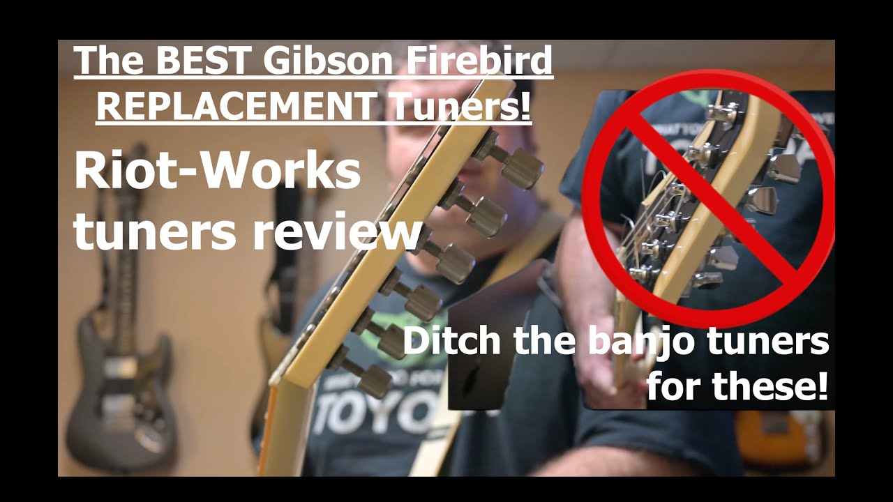 The BEST #gibsonfirebird REPLACEMENT TUNERS | @riotworks1738 Riot Tuners review