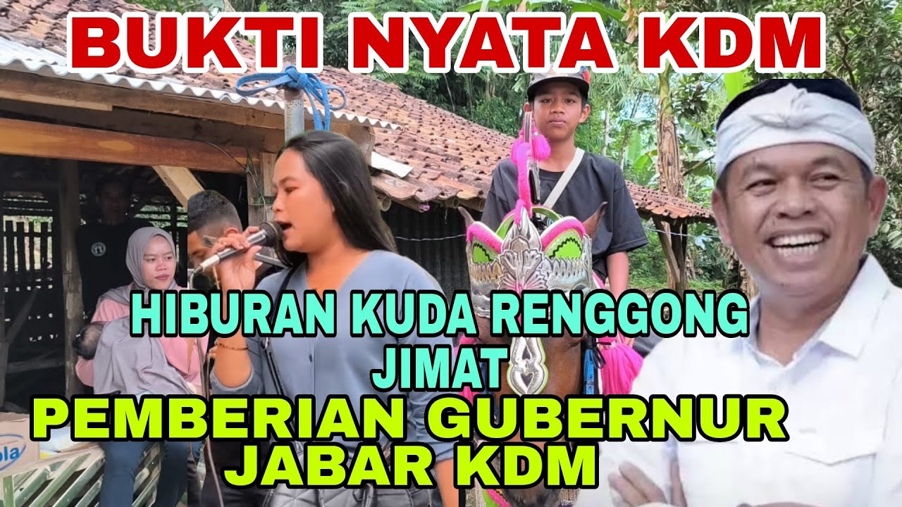 BUKTI NYATA KDM, HIBURAN KUDA RENGGONG JIMAT PEMBERIAN GUBERNUR JABAR KDM