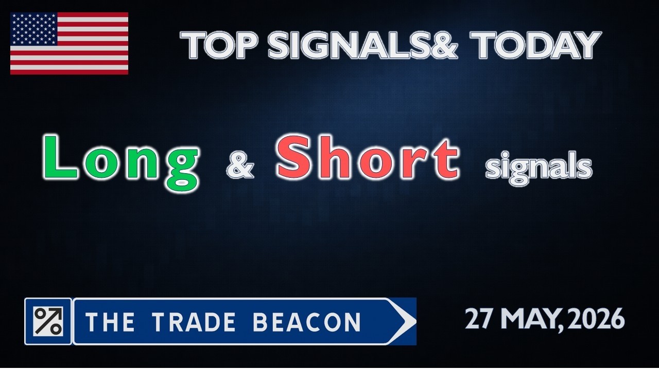 Top Signals Today &ndash; Nasdaq GS May 27