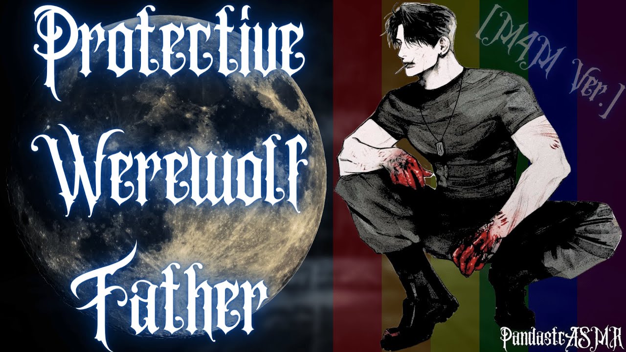 [ASMR] Your Southern Werewolf Father Protects You [M4M] [Papa Panda]