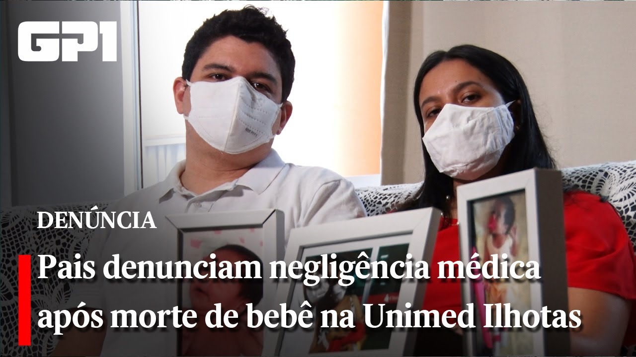 Pais denunciam negligência médica após morte de bebê na Unimed Ilhotas