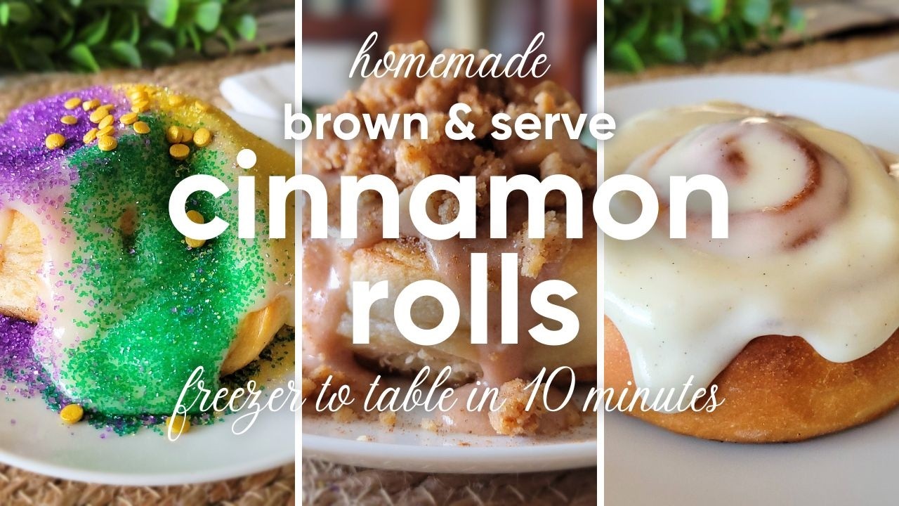 Brown & Serve Cinnamon Rolls | Bake 1 or 2 at a Time!