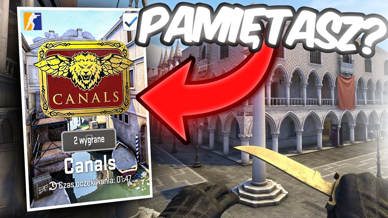 ZAPOMNIANA HISTORIA MAPY CANALS w CS 2