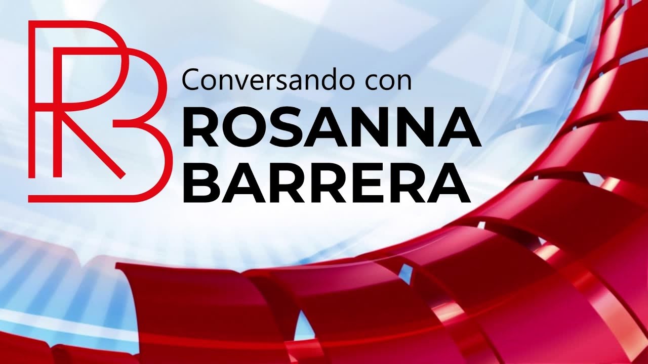 Conversando con Rosanna Barrera
