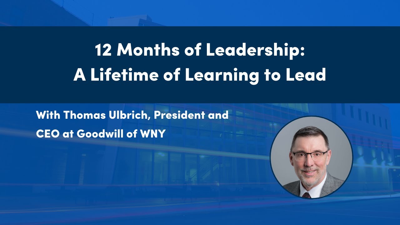 A Lifetime of Learning to Lead - 12 Months of Leadership
