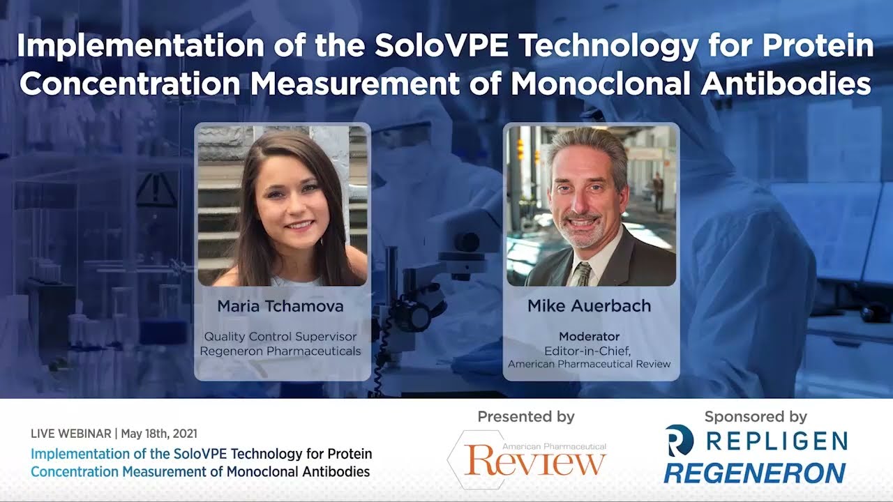 Implementation of the SoloVPE Technology for Protein Conc Measurement of Monoclonal Antibodies