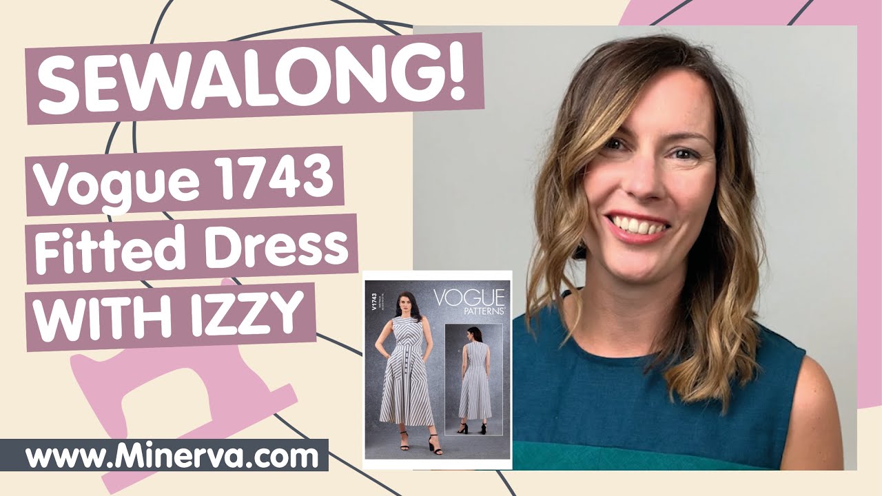 Minerva Sew-Along - Vogue 1743 Fitted Dress