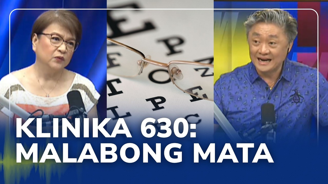 ALAMIN: Malabong paningin, kailangan ba ng salamin? | Klinika 630 (06 February 2026)
