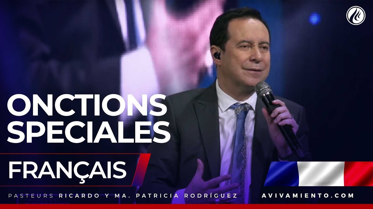 Onctions Speciales - Pasteur Ricardo Rodríguez