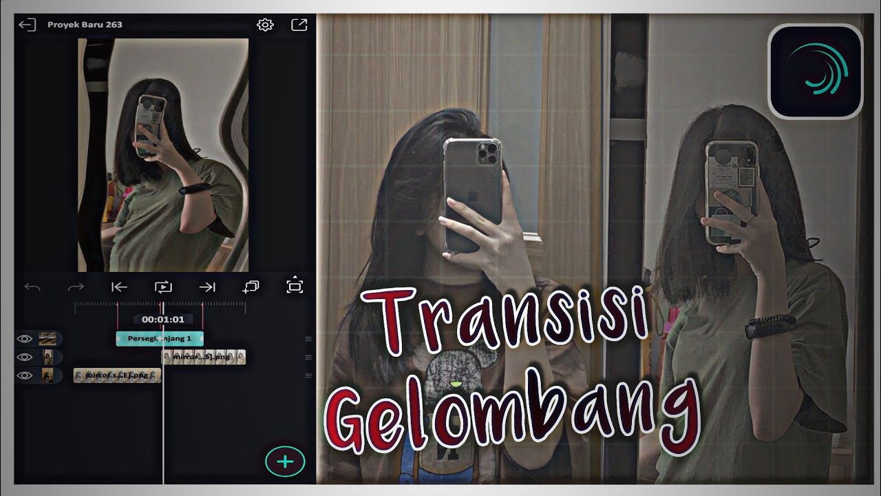Tutorial Transisi Gelombang Alight Motion