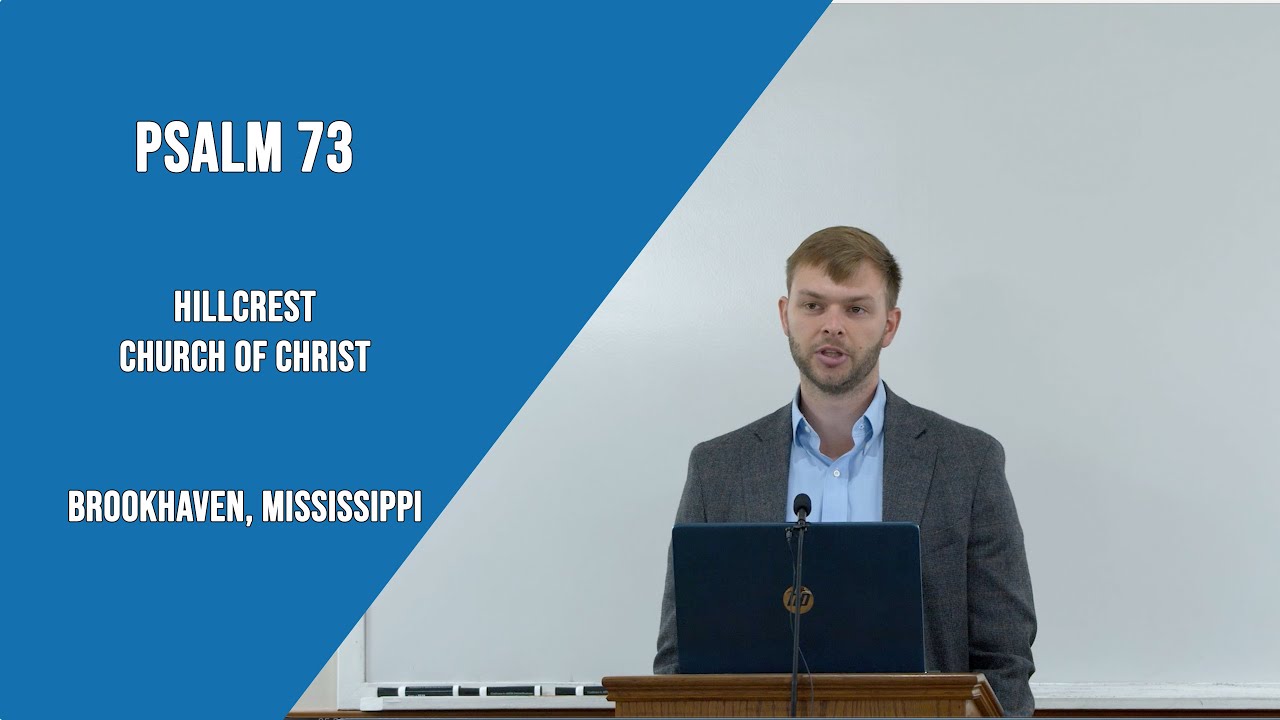Psalm 73 | Austin Smith