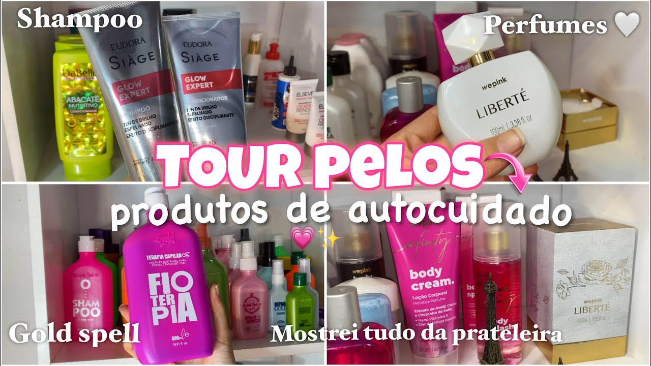 TOUR PELOS MEUS PRODUTOS DE AUTOCUIDADO 💗✨ | mostrei tudo da minha prateleira…