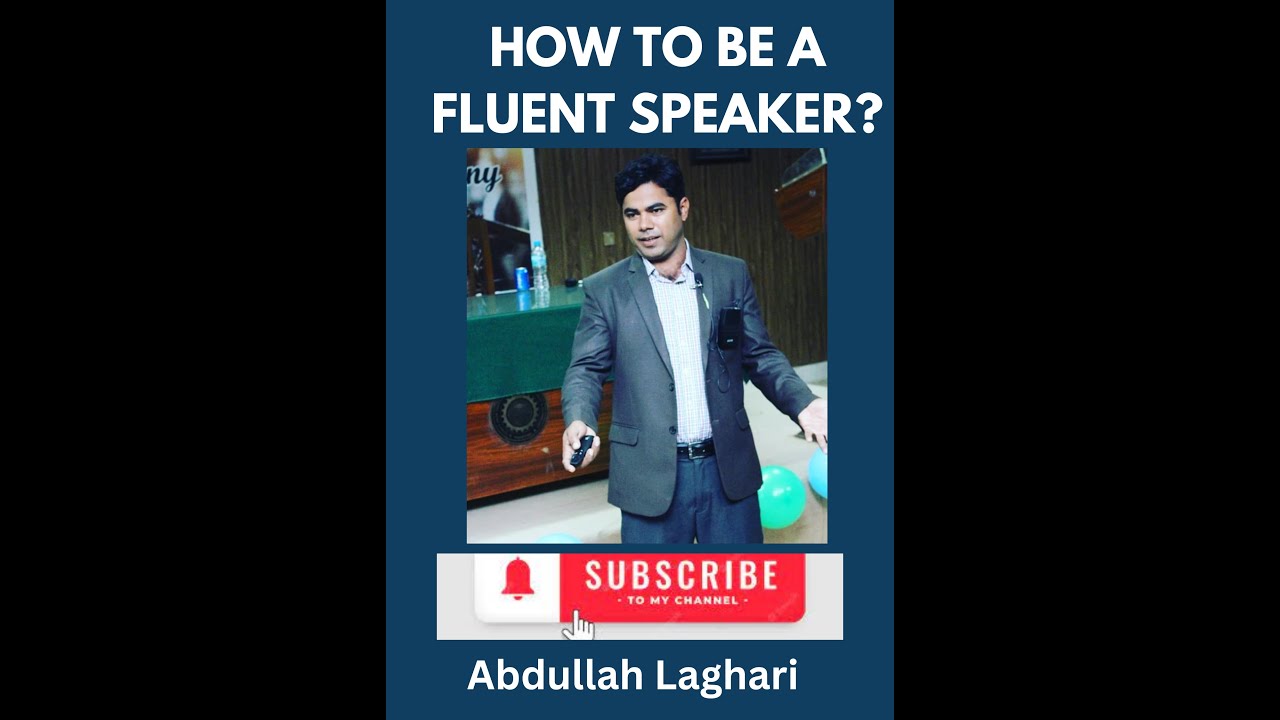 How to be a Fluent Speaker?
