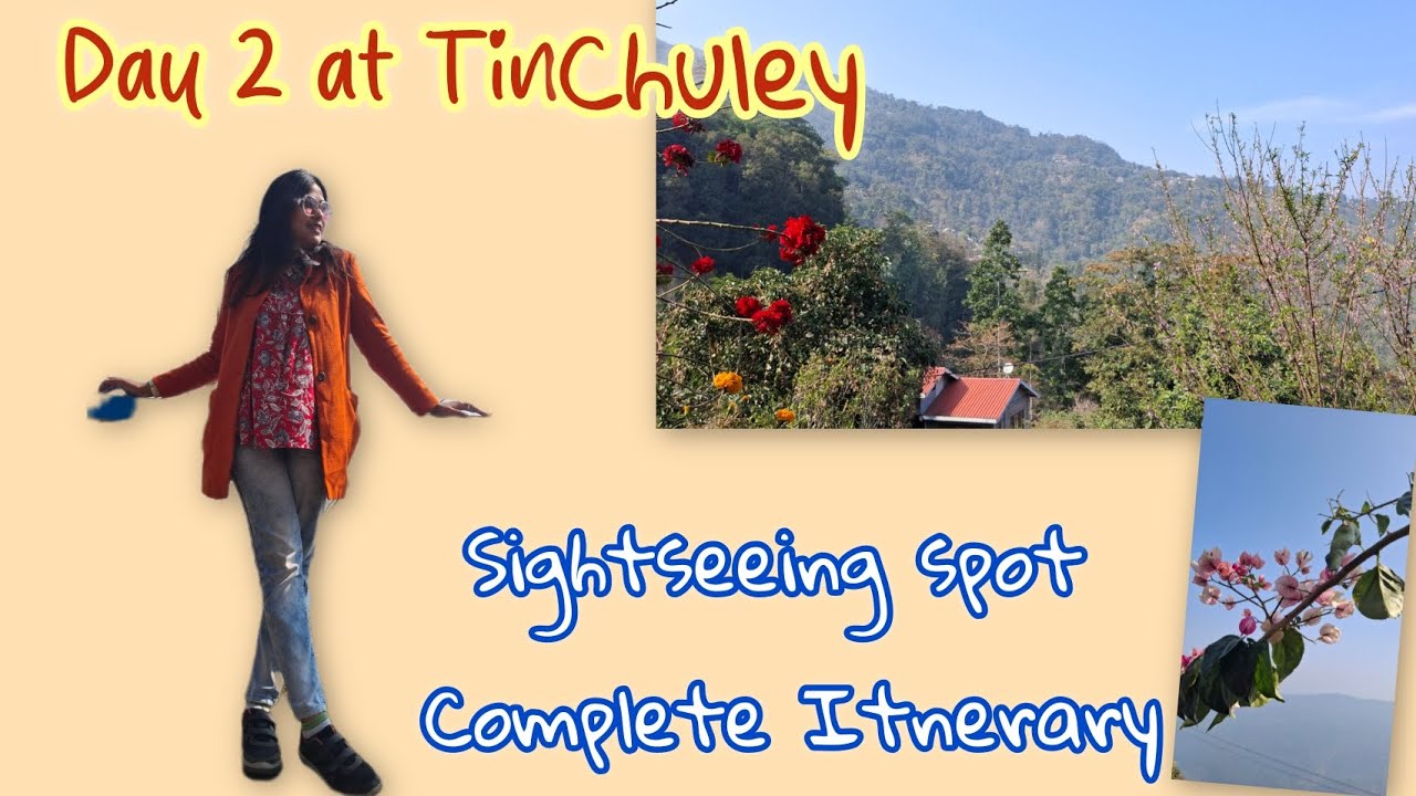 Tinchuley Sightseeing Spot Details | Travel vlog for Day 2 Itinerary | 