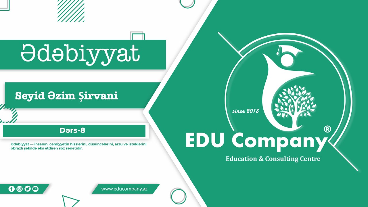 8#Ədəbiyyat.Seyid Əzim Şirvani 
