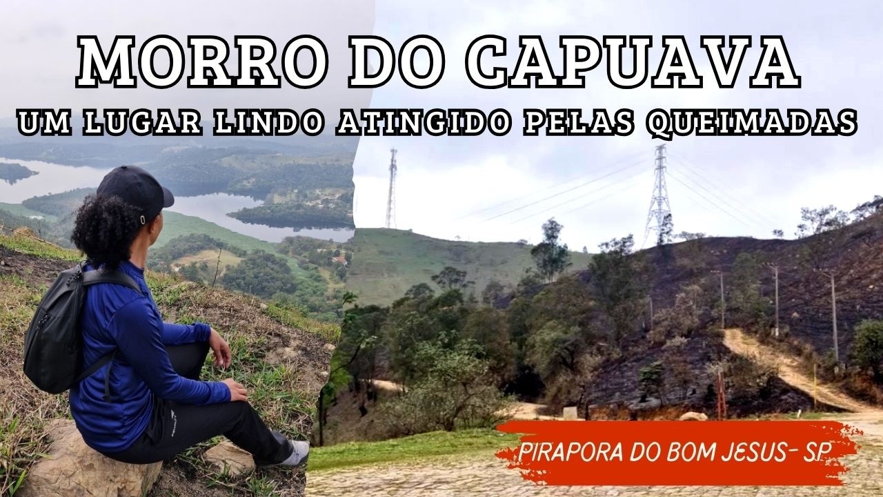 Como chegar ao Morro do Capuava - Pirapora do Bom Jesus SP | Trilha f&aacute;cil