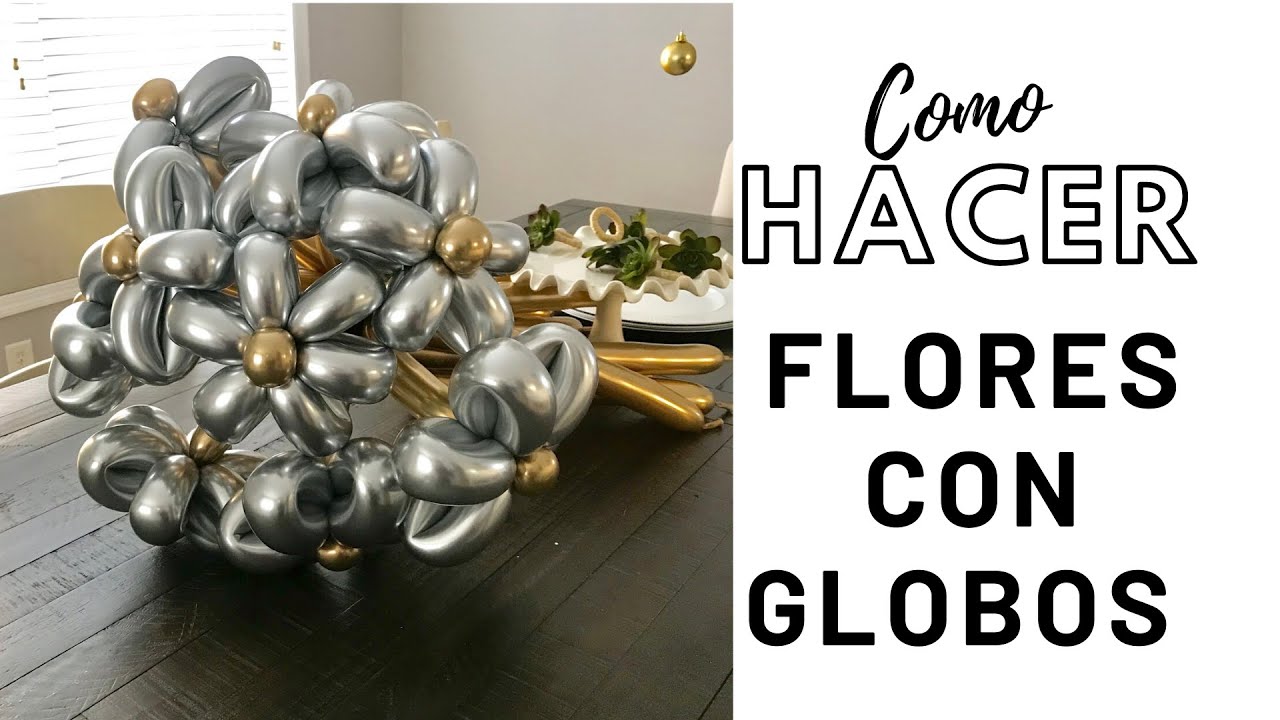 Como hacer flores con globos para bouquet globos cromados