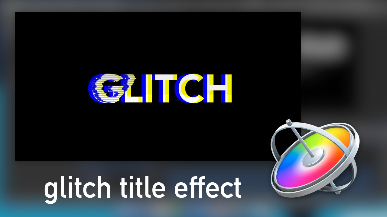 How to Create a Glitch Title in Motion 5!