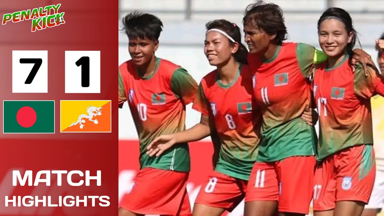 Bangladesh 7 - 1 Bhutan || Match Highlights || Saff women's Championship 2024 Semi finals