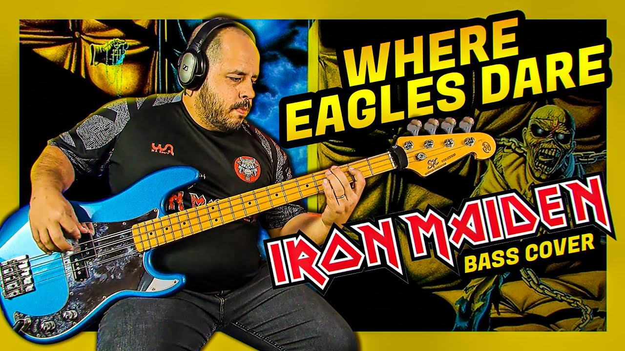 IRON MAIDEN / WHERE EAGLES DARE - (BASS COVER)