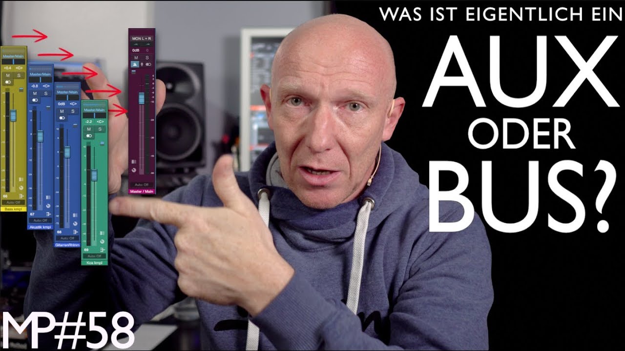 Was ist ein Bus oder Aux? Wofür brauche ich den Bus? | Abmischen Tutorial | Recording-Blog #59