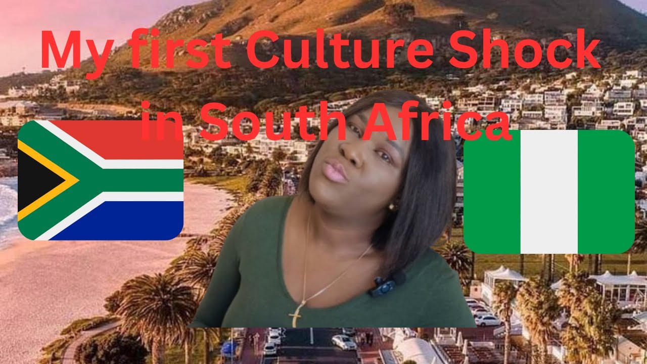 Culture Shocks in South Africa 🇿🇦 As a Nigerian ....(part 1)