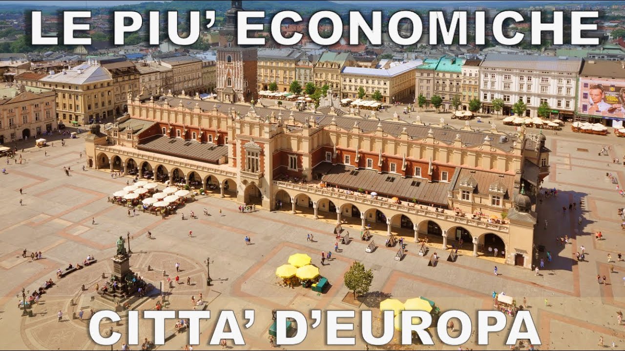 Le città più economiche da visitare in Europa.