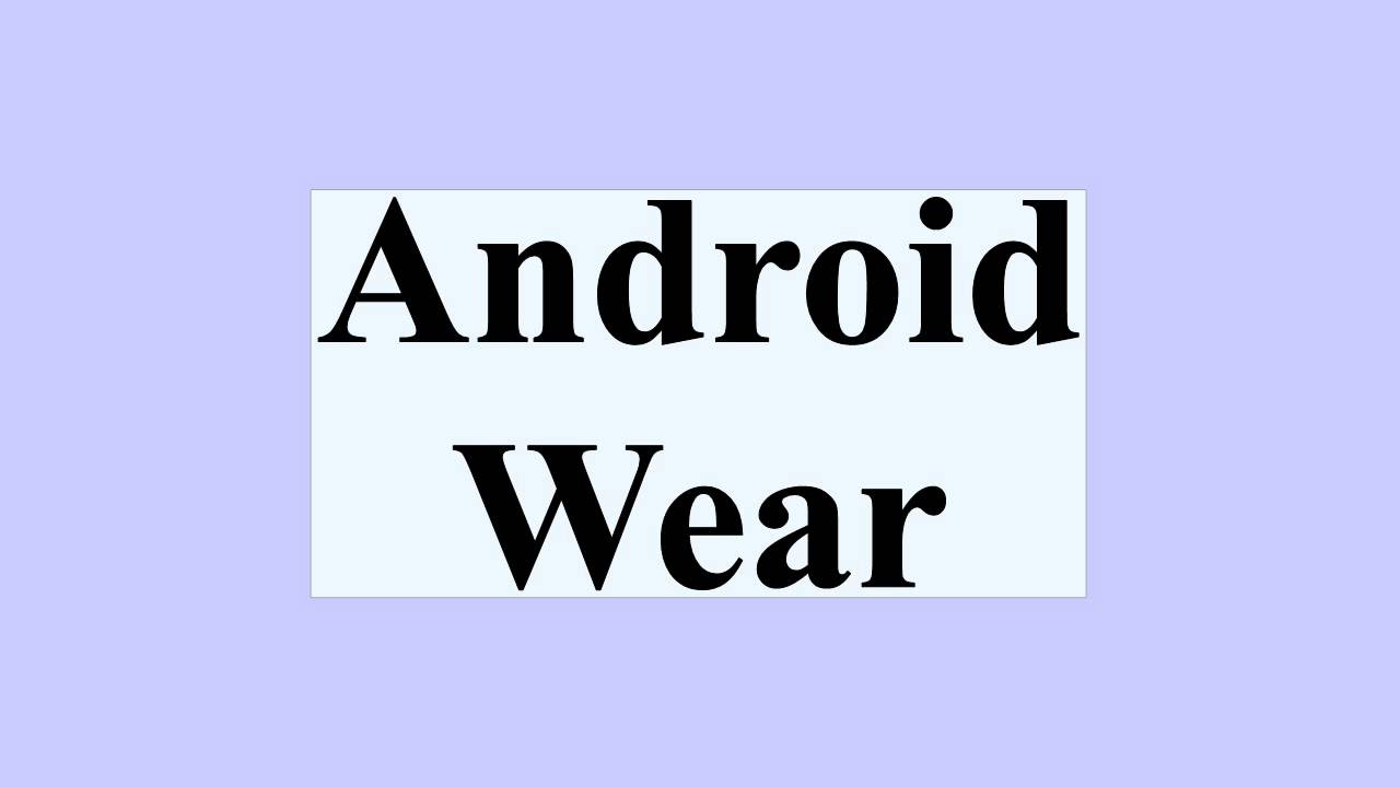 Android Wear