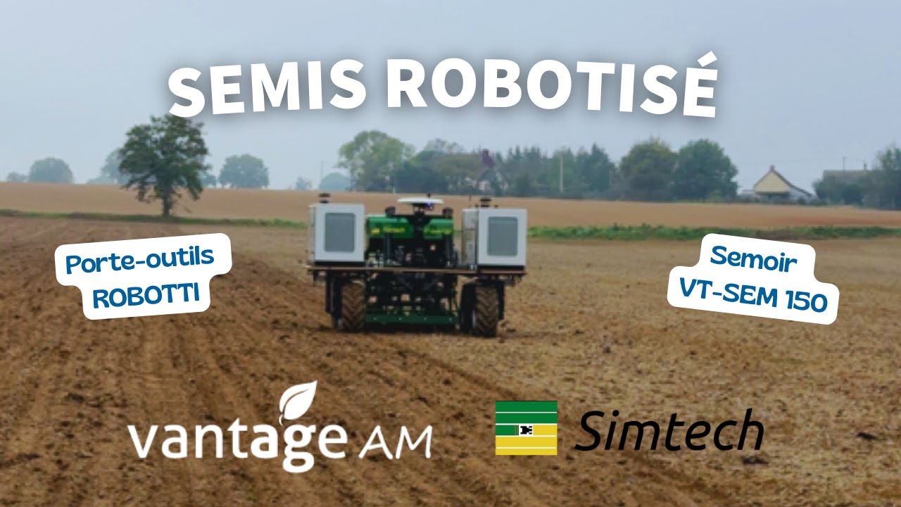 Semis robotisé : Robotti & VT SEM-150 en action
