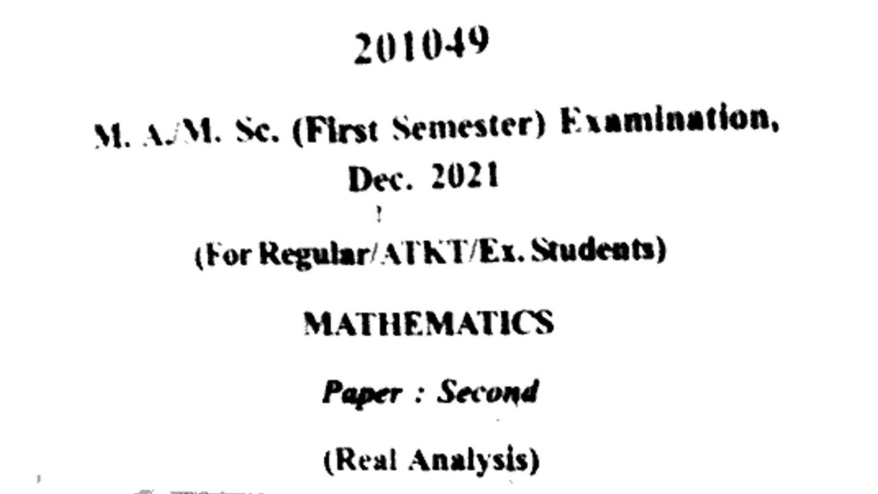 m.sc first semester subject real analysis paper 2021