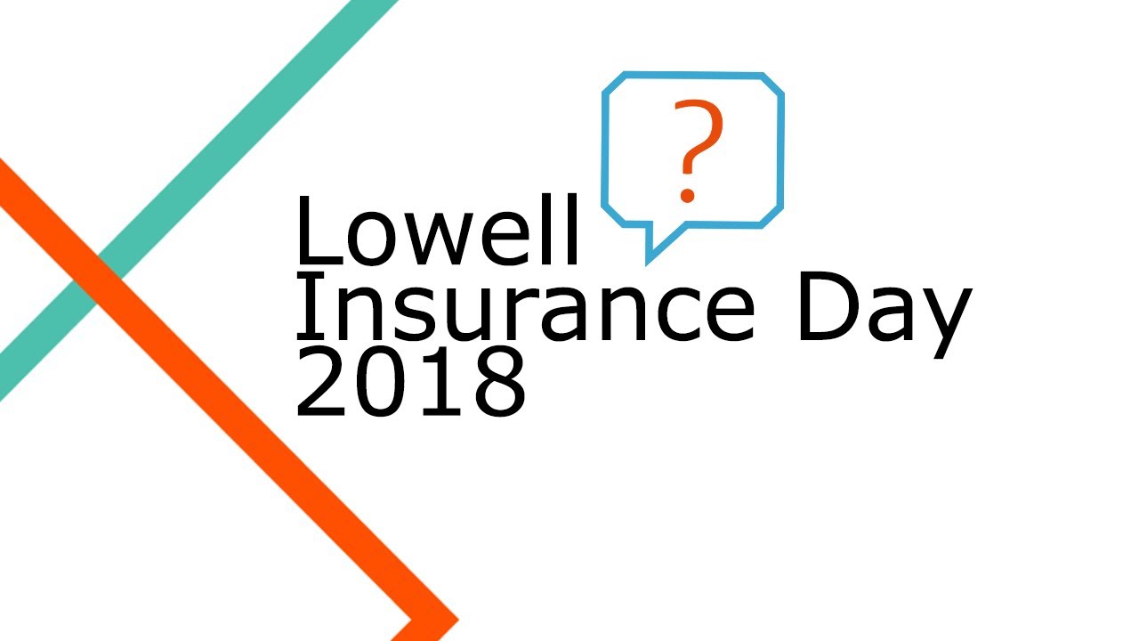 Lowell Insurance Day 2018