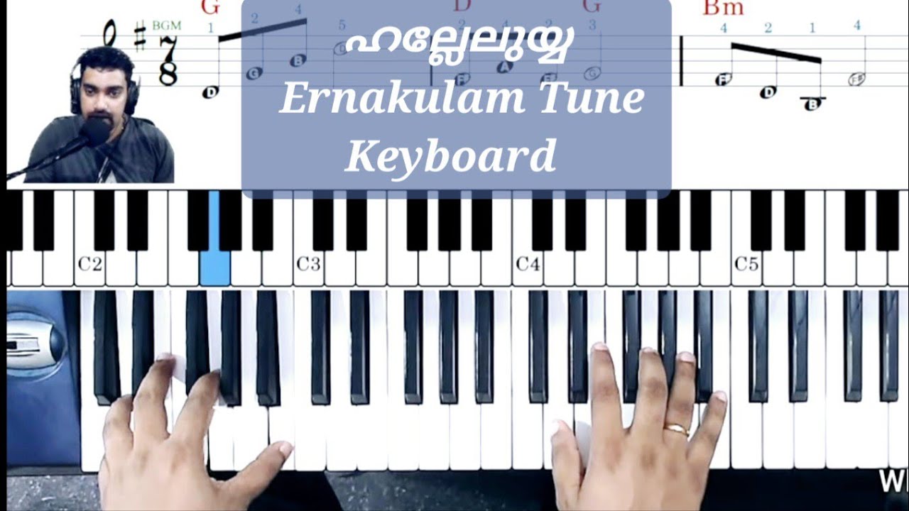 Halleluyya Ernakulam Tune Detailed keyboard Tutorial