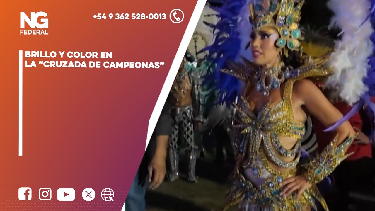 NGFEDERAL - BRILLO Y COLOR EN LA “CRUZADA DE CAMPEONAS”