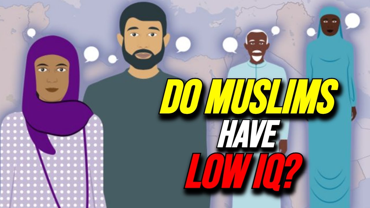 Do Muslims Have Low IQ?