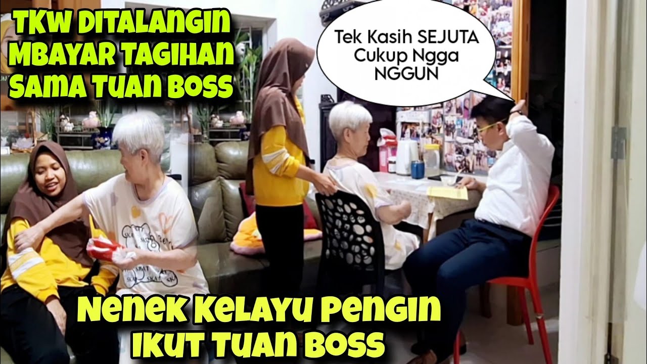 LAGI-LAGI TKW HUTANG JUTAAN KE TUAN BOS‼️TUAN BOSS SUPER BAIK