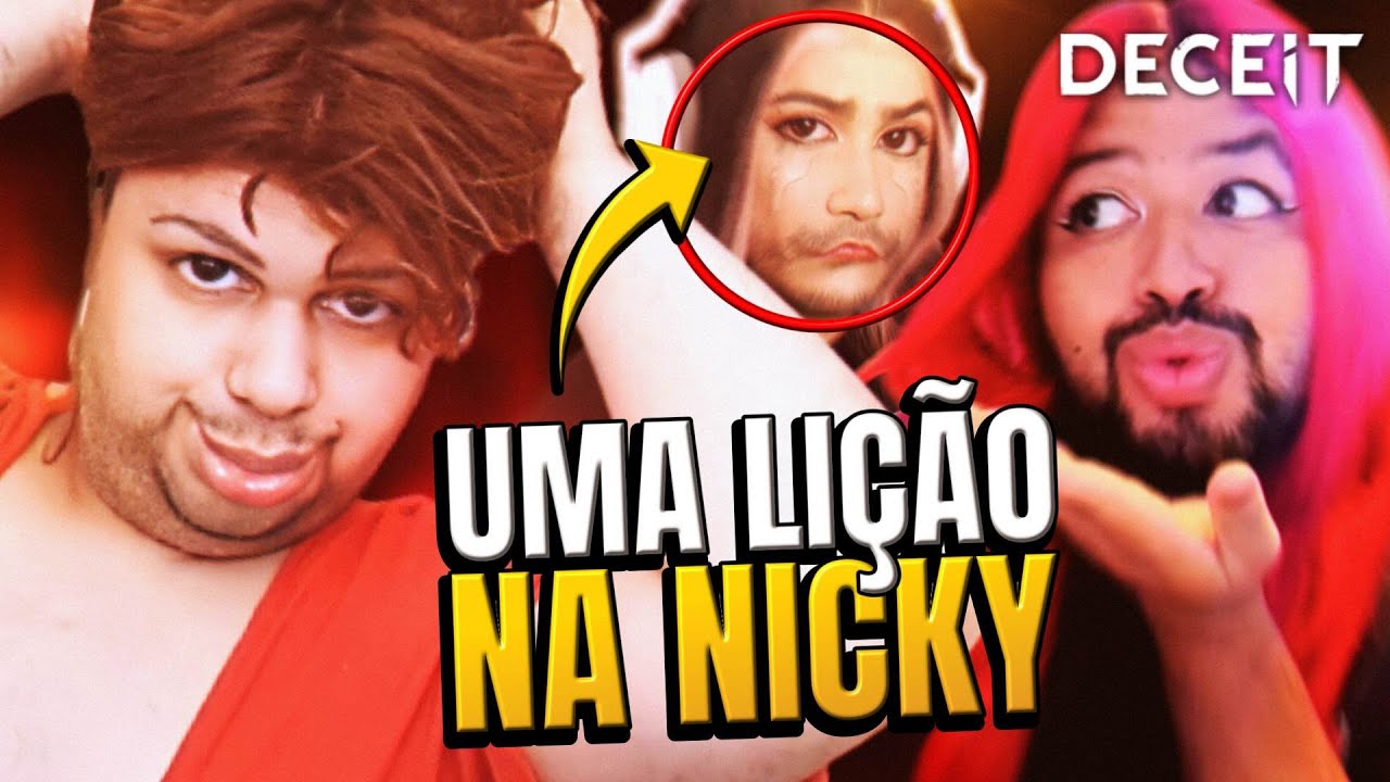 Demos UMA LIÇÃO na NICKY 🤭 | Deceit