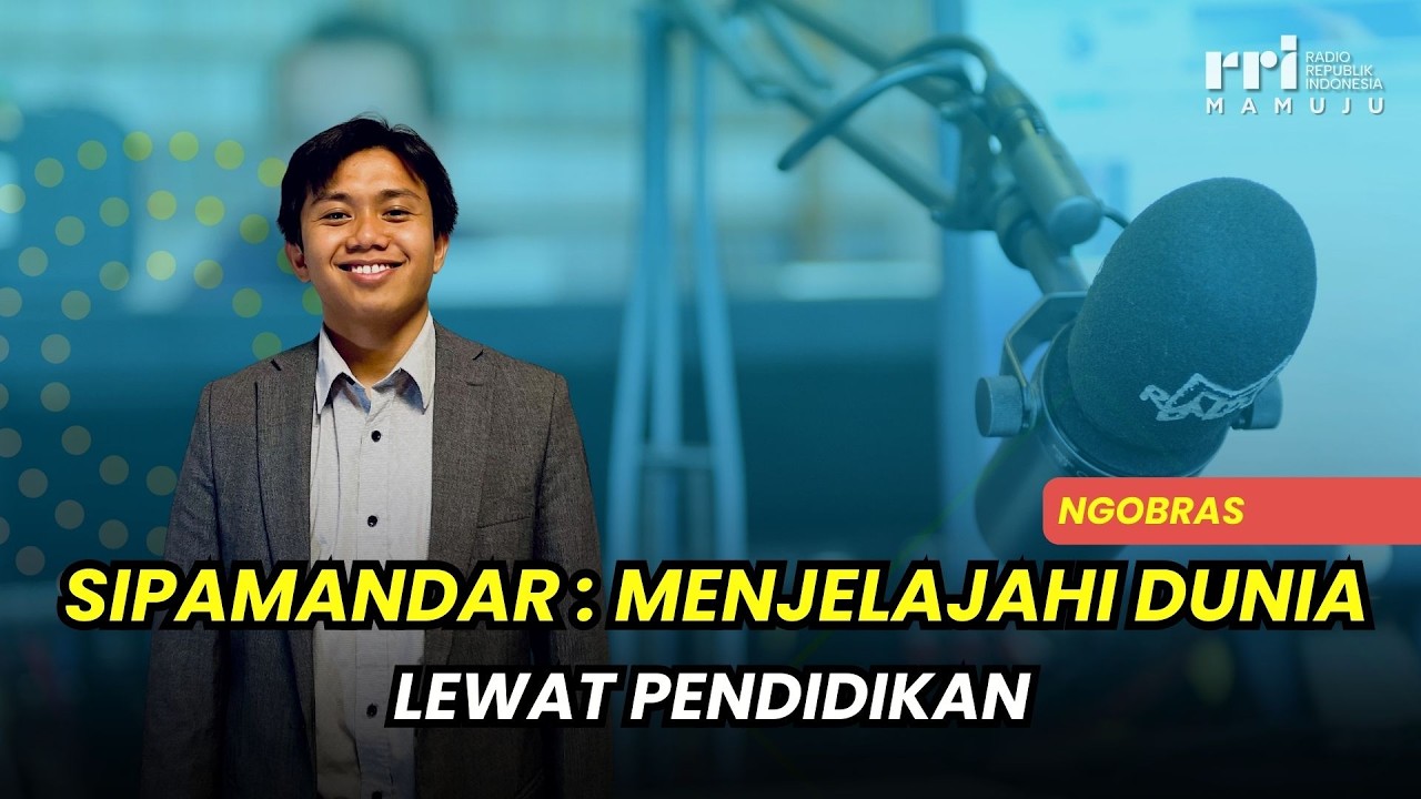 Sipamandar: Menjelajahi Dunia Lewat Pendidikan  | NGOBRAS