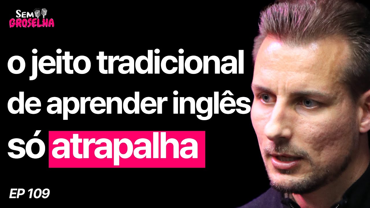 Como Ser Fluente em Inglês (Rápido) – Teacher Everton