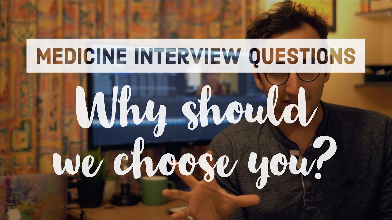 Medicine Interview Questions - How to answer 
