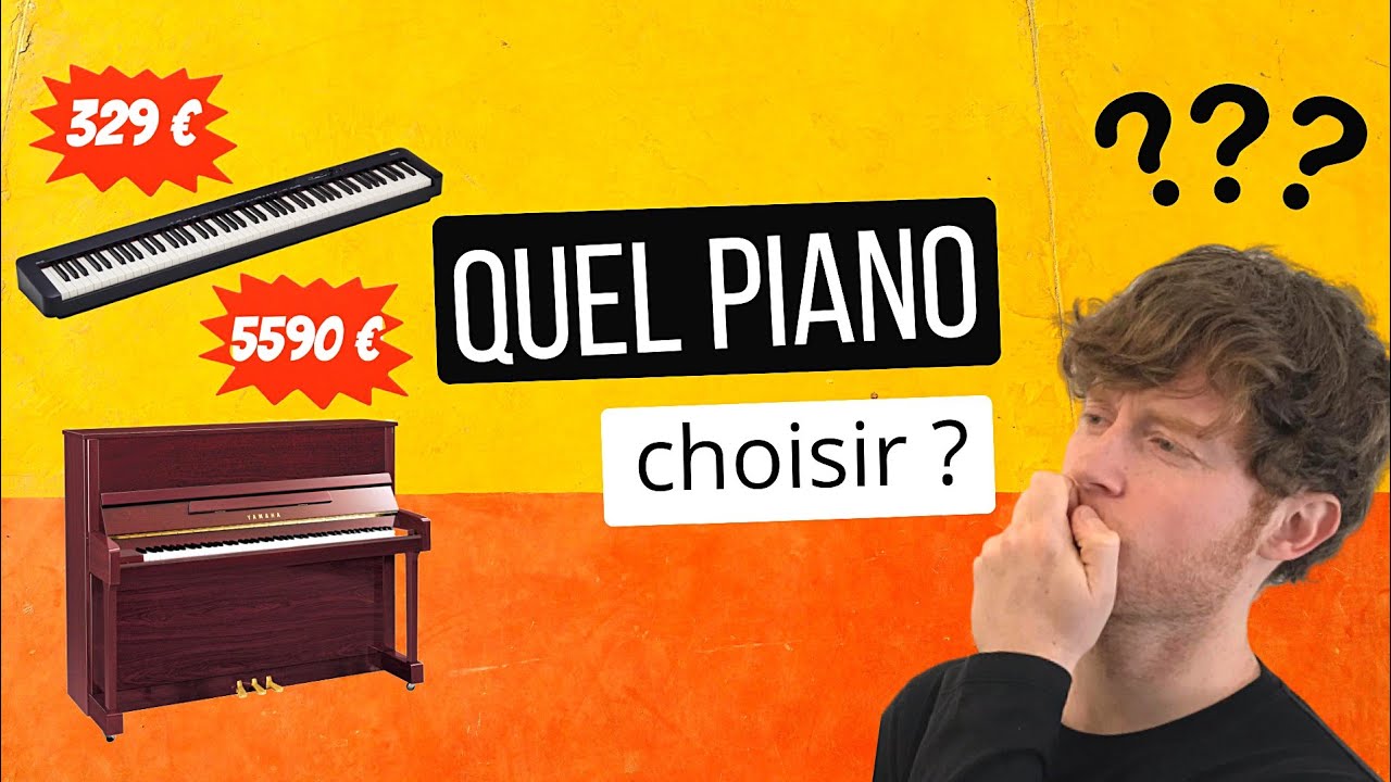 QUEL PIANO ACHETER ? Le Guide Complet