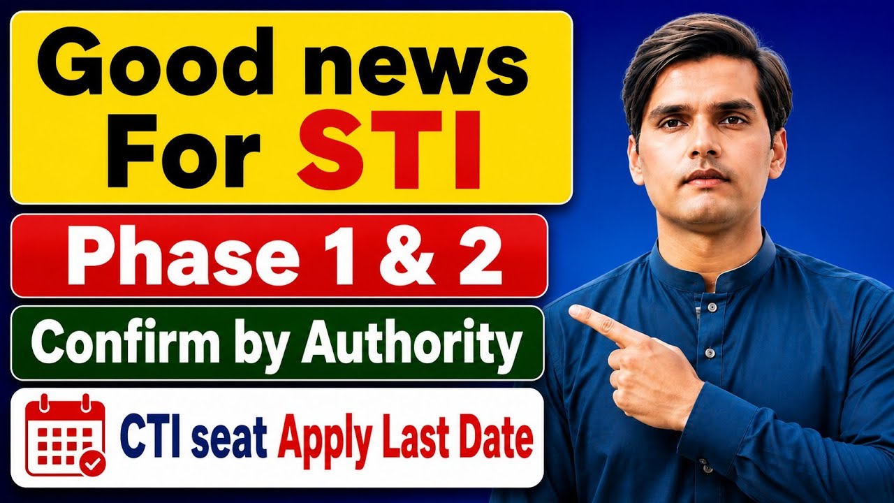STI Jobs 2026 Big Good News | Phase 1 & Phase 2 Latest Update | CTI Jobs 2026