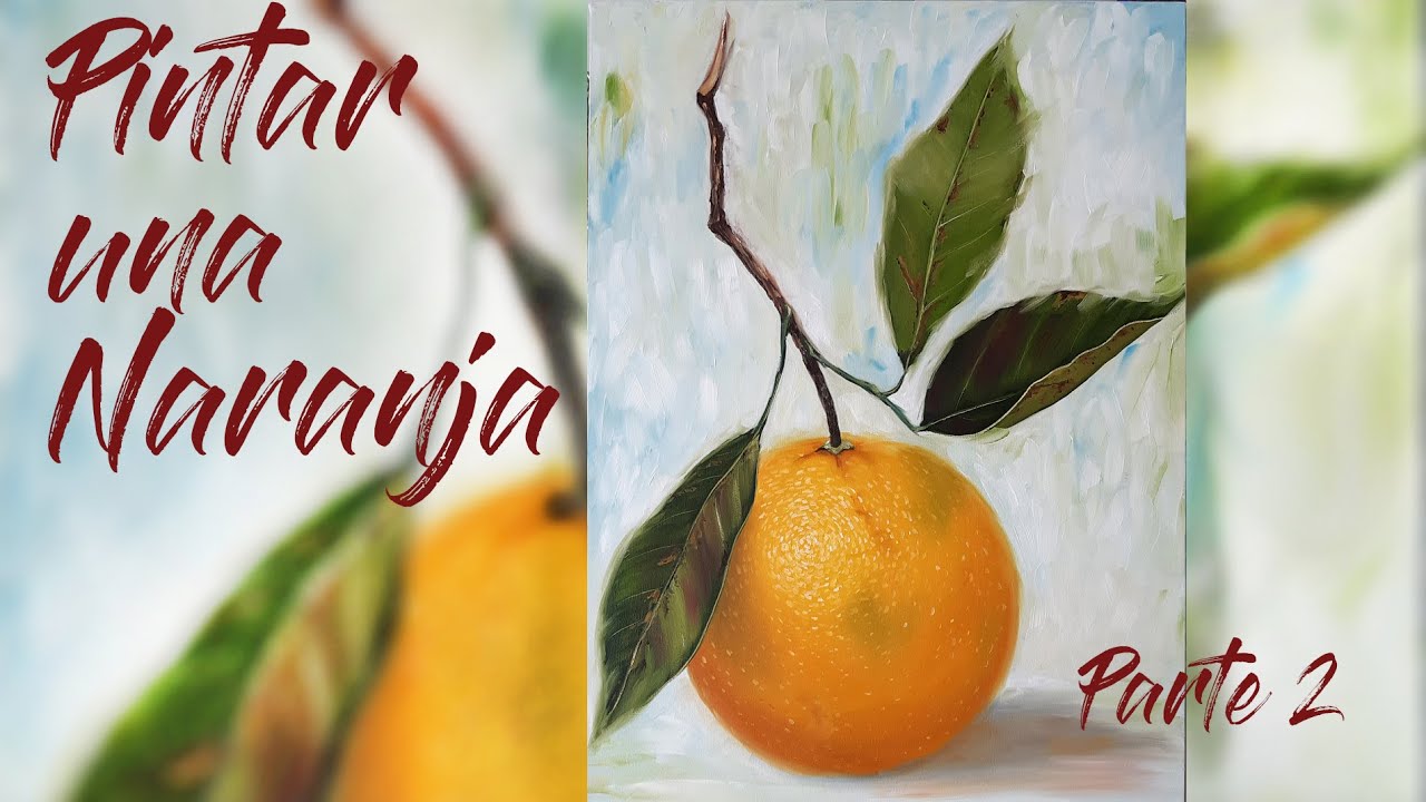Pintar una Naranja, Parte 2