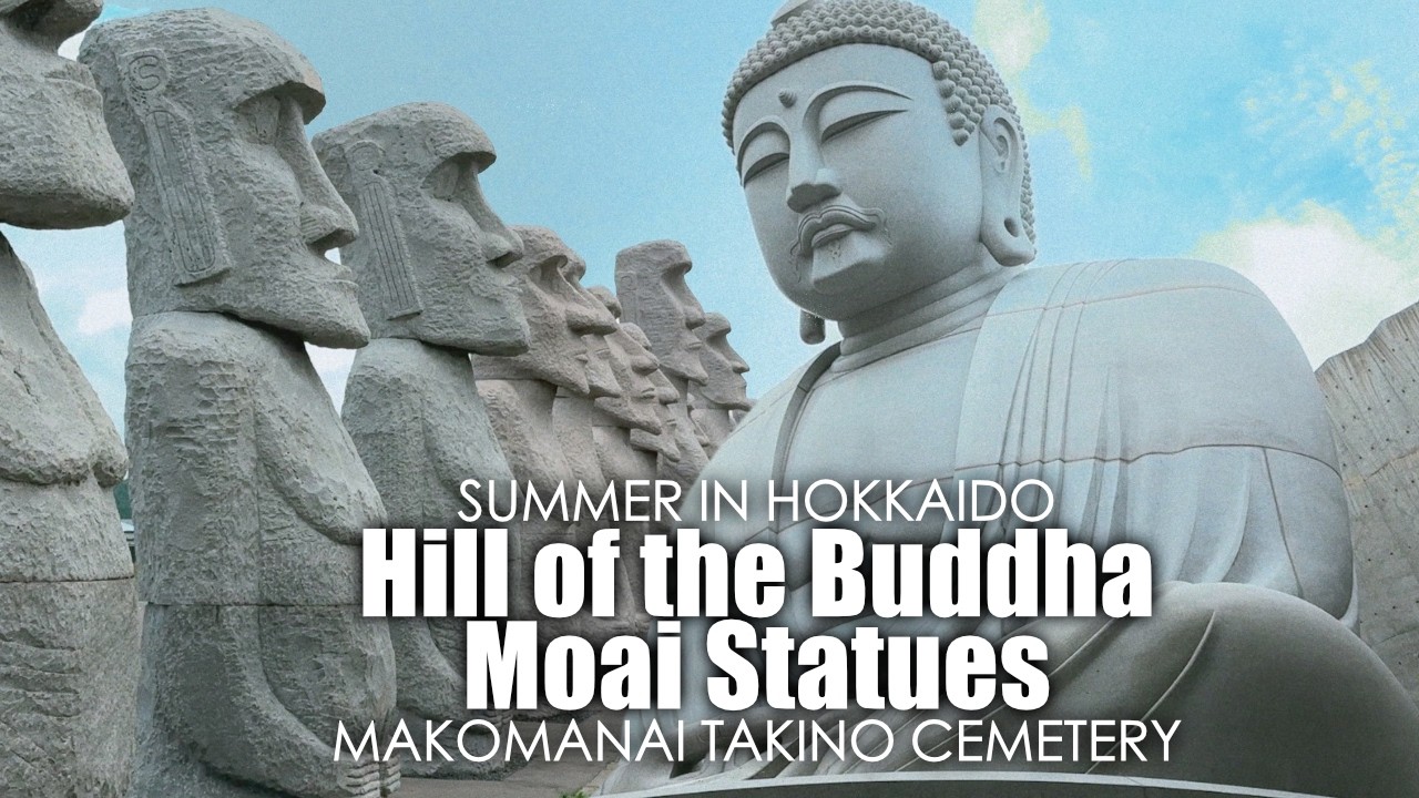 Summer in Hokkaido ☀️ Hill of the Buddha, Moai statues - Makomanai Takino Cemetery