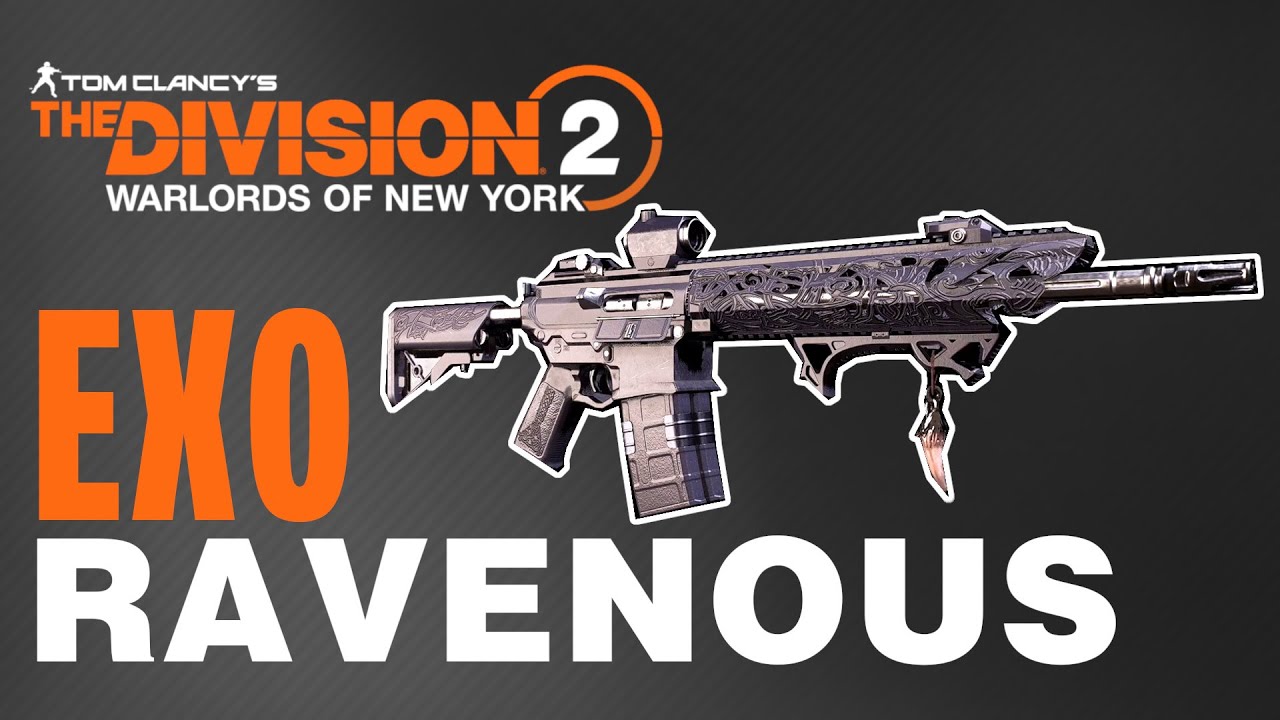 The Division 2 Ravenous EXO - exotische Waffe Ravenous - Exo Gewehr The Division 2 Deutsch German